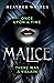 Malice (Malice Duology, #1)