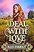 A Deal With Love