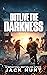 Outlive the Darkness by Jack Hunt