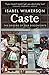 Caste: The Origins of Our Discontents