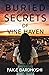Buried Secrets of Vine Haven by Paige Bardhoshi