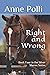 Right and Wrong: Book Four in the Silver Shores Series