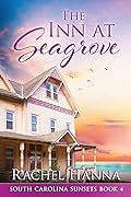 The Inn At Seagrove (South Carolina Sunsets, #4)