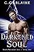 Darkened Soul (When Watcher...