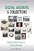 Digital Archives and Collec...