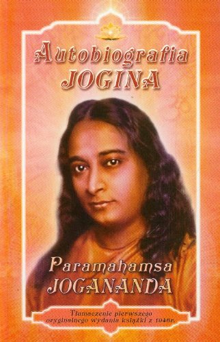 Autobiografia Jogina (Polish Edition)