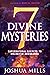 7 Divine Mysteries: Superna...