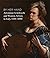 By Her Hand: Artemisia Gentileschi and Women Artists in Italy, 1500-1800