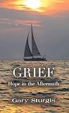 GRIEF: Hope in th...
