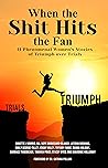 When The Shit Hit...