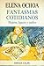 Fantasmas Cotidianos: Mujeres, Lugares y Sueños