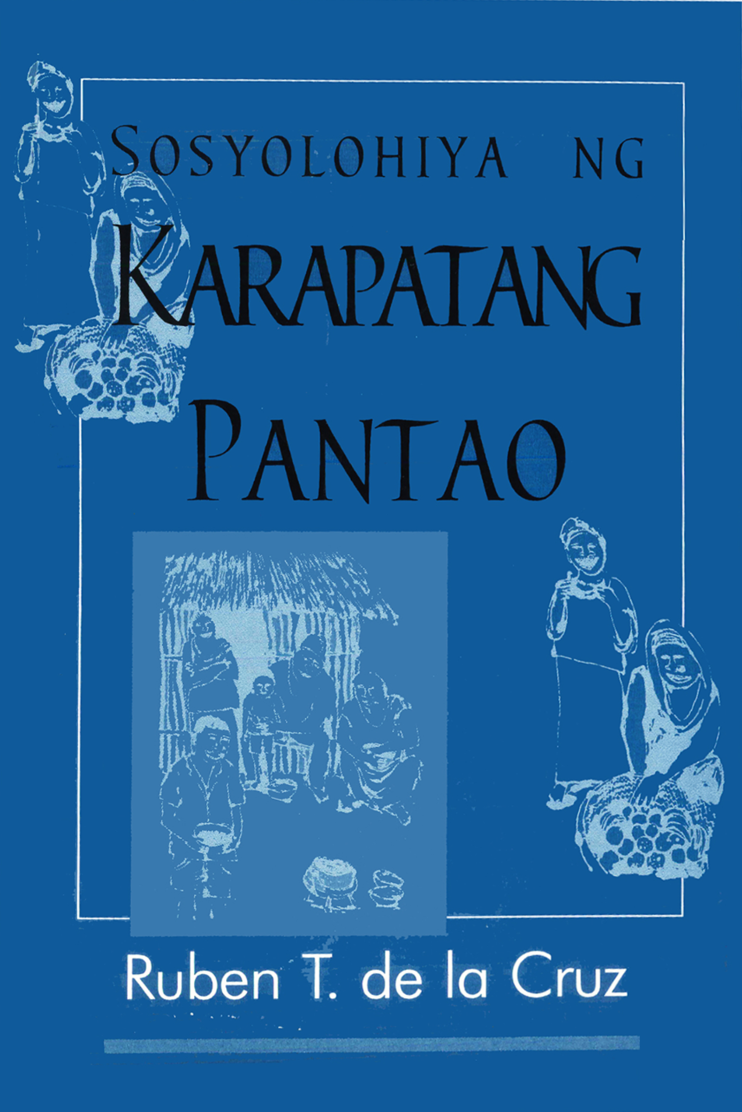 Sosyolohiya ng Karapatang Pantao (Paperback)