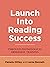 Launch Into Reading Success by Lorna Bennett