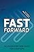 Fast Forward: Accelerating ...
