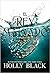 El rey malvado by Holly Black El rey malvado by Holly Black