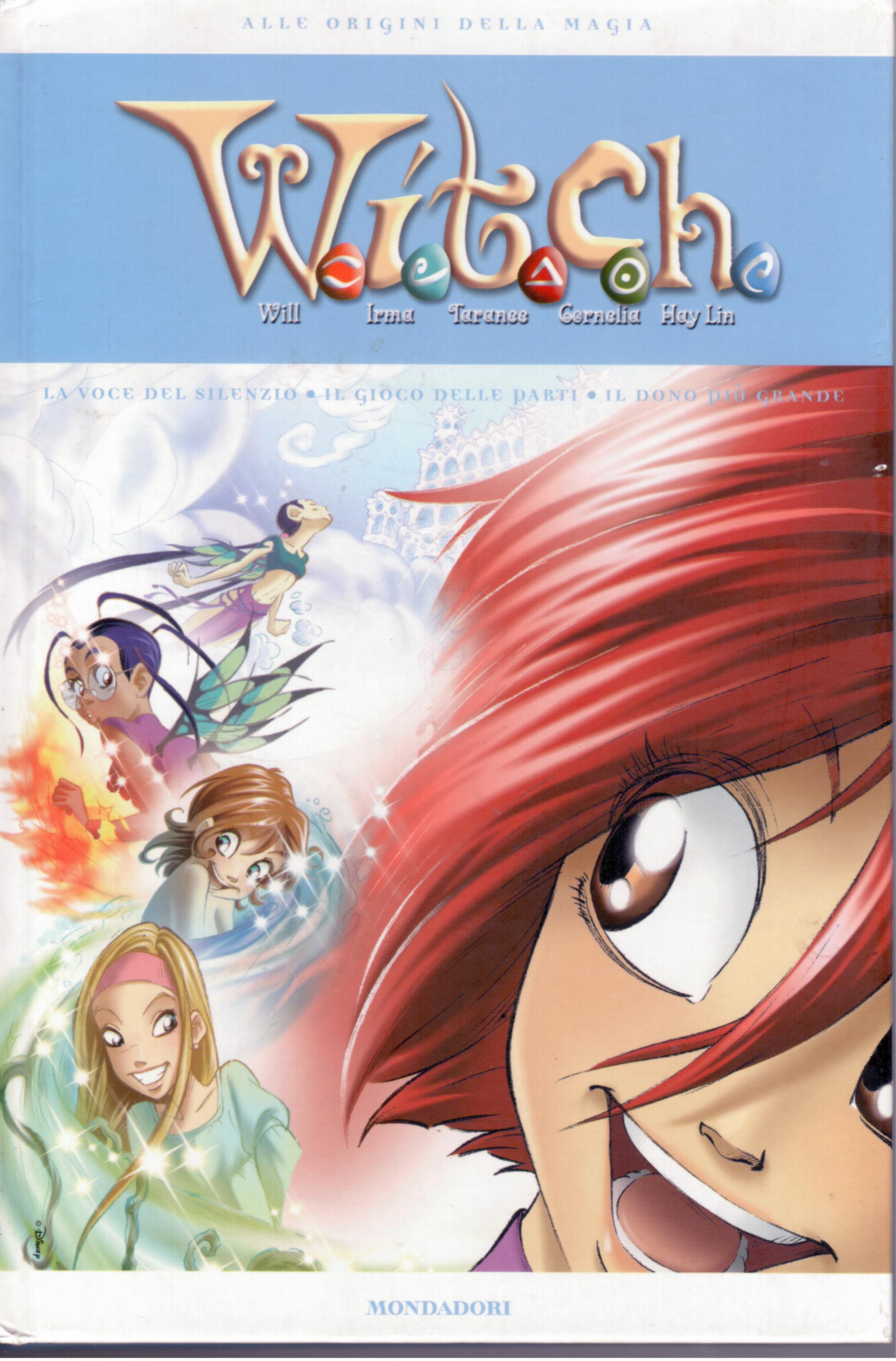 W.i.t.c.h. - Alle origini della magia vol. 11 (Hardcover)