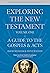 Exploring the New Testament...