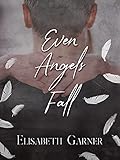 Even Angels Fall
