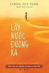 Lấy nước đường xa...
