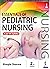Essentials of Pediatric Nursing