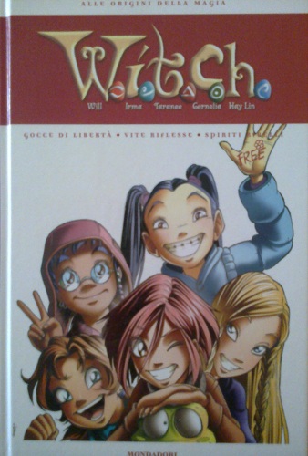 W.i.t.c.h. - Alle origini della magia vol. 12 (Hardcover)