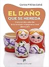 El daño que se he...