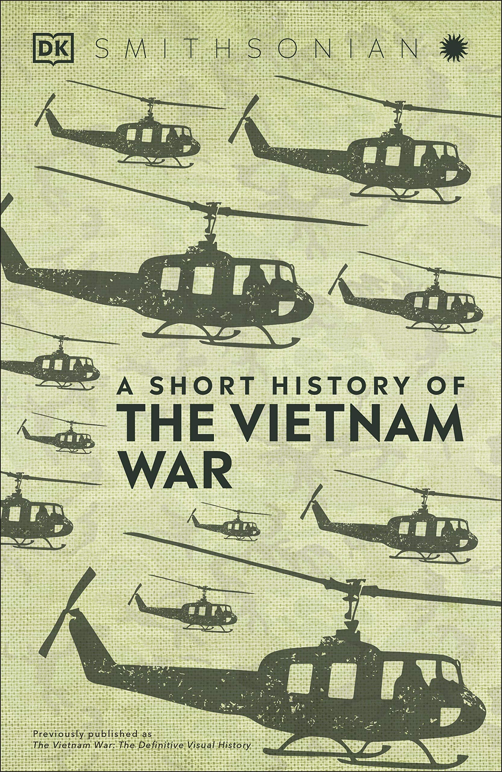 A Short History of the Vietnam War (DK Short Histories)