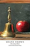 The School Bell