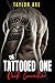 The Tattooed One by Taylor Axe