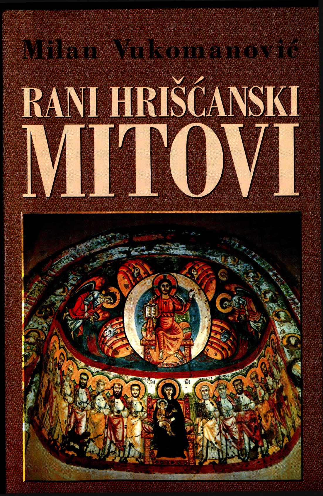 RANI HRIŠĆANSKI MITOVI