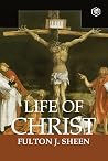 Life Of Christ
