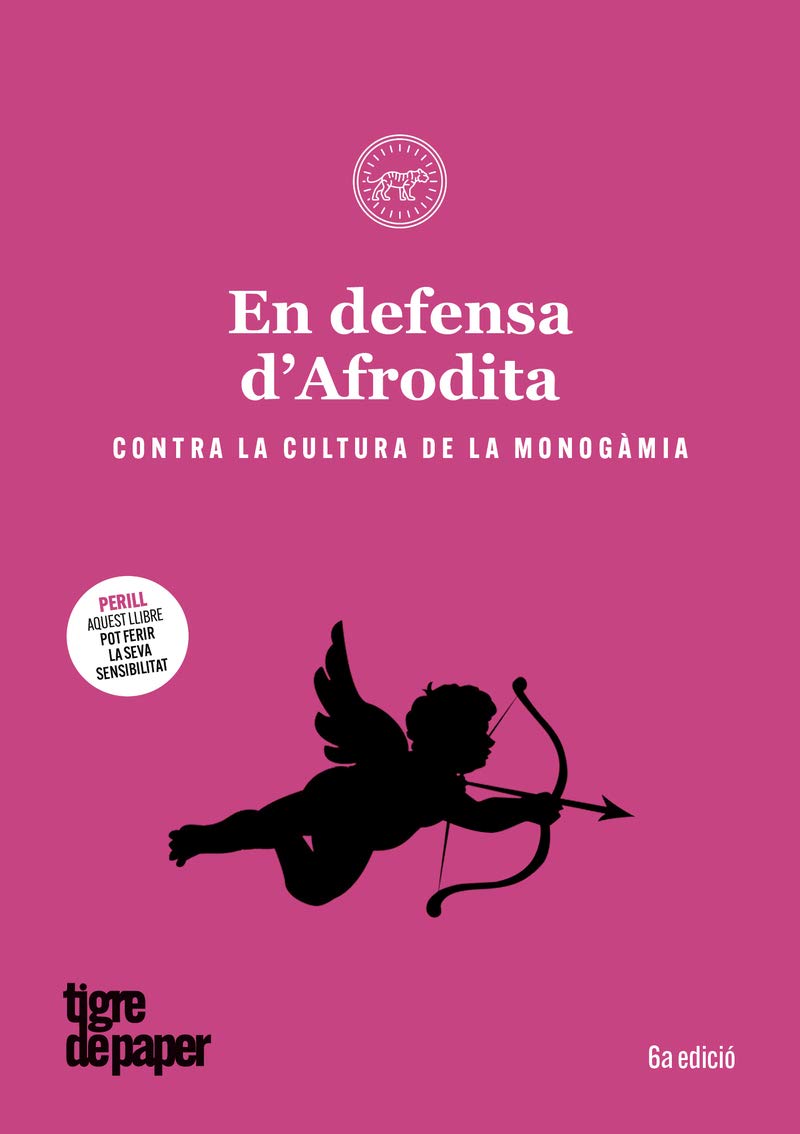 En defensa d'Afrodita. Contra la cultura de la monogàmia (Paperback)