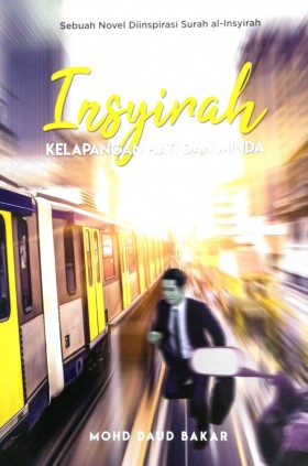 Insyirah – Kelapangan Hati Dan Minda