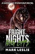 Fright Nights, Big City