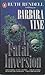 A Fatal Inversion