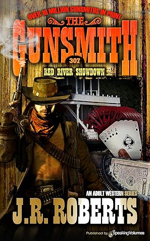 Red River Showdown (The Gunsmith Book 307)