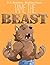 Tame the Beast