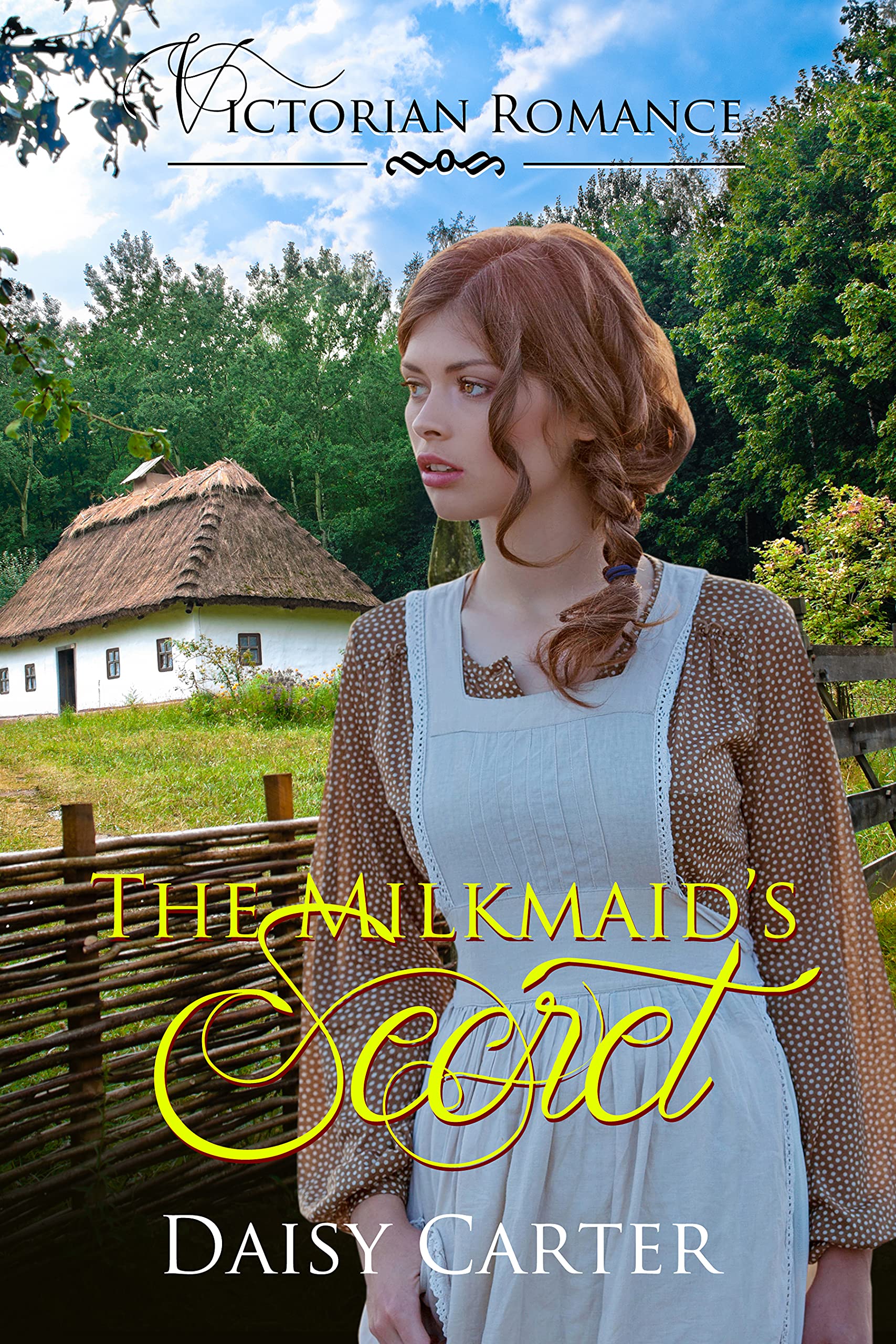 The Milkmaid's Secret (Kindle Edition)