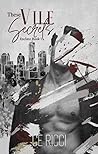 These Vile Secrets by C.E. Ricci