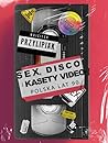 Sex, disco i kase...