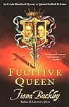 The Fugitive Queen