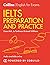 Collins English for Examins - IELTS Preparation and Practice by Anneli Williams