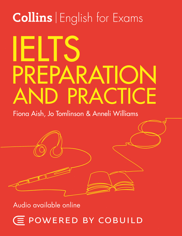 Collins English for Examins - IELTS Preparation and Practice