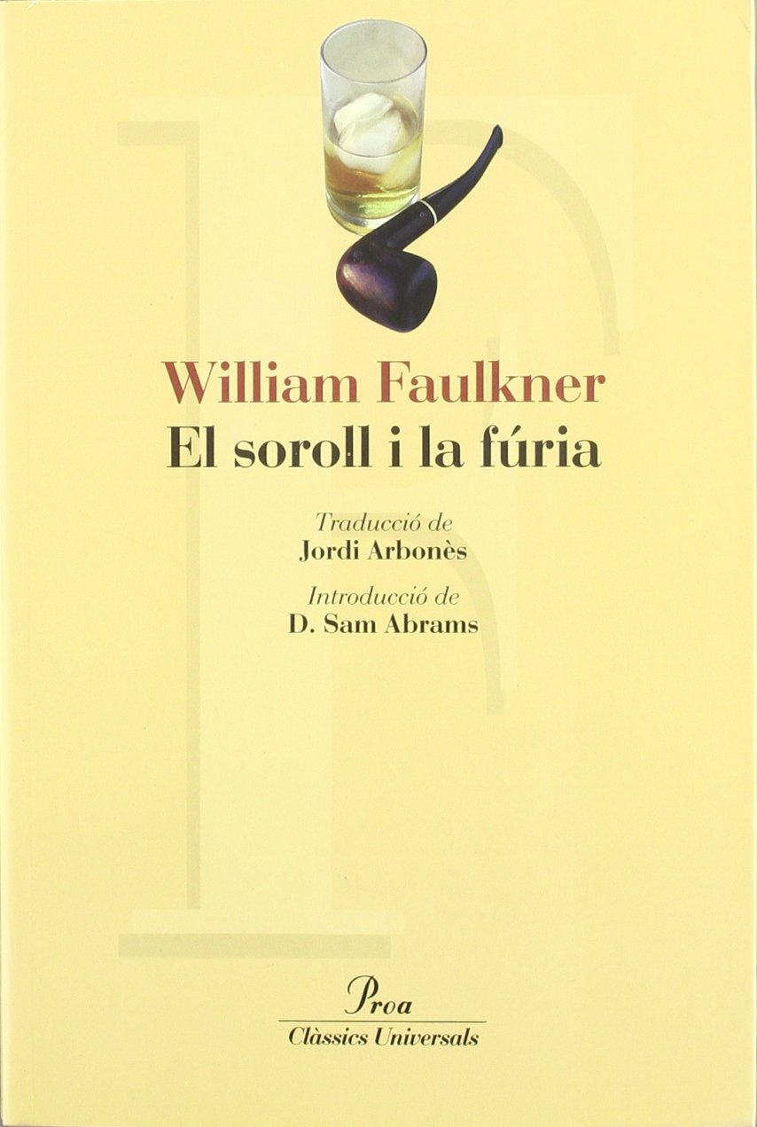 El soroll i la fúria
