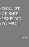 THE LIST OF SHIT ...