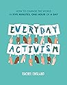 Everyday Activism...