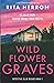Wildflower Graves (Detective Ellie Reeves #2)