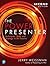 Power Presenter, The: Techn...