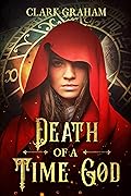 Death of a Time God