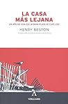 La casa más lejana by Henry Beston La casa más lejana by Henry Beston